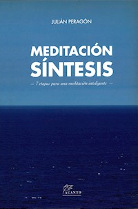 Meditación síntesis - Julián Peragón - ebook