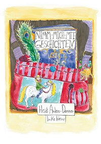 Nimm-mich-mit-Geschichten - Heidi Anders-Donner - ebook