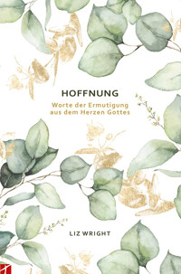 Hoffung - Liz Wright - ebook