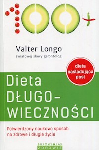 Dieta długowieczności - Valter Longo - ebook + książka