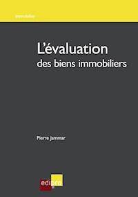 L'évaluation des biens immobiliers - Pierre Jammar - ebook