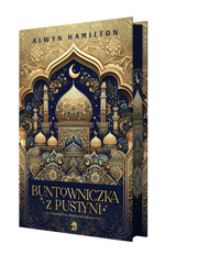 Buntowniczka z pustyni - Hamilton Alwyn - ebook + książka