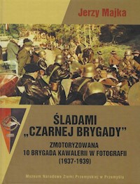 Śladami Czarnej Brygady - Majka Jerzy - książka