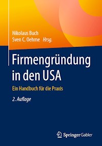 Firmengründung in den USA - - ebook