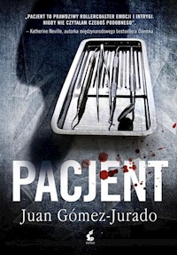 Pacjent - Juan Gómez-Jurado - ebook + audiobook + książka