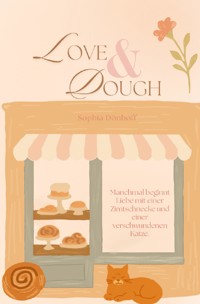 Love & Dough - Sophia Dönhoff - ebook
