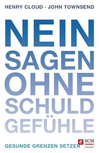 Nein sagen ohne Schuldgefühle - Henry Cloud - ebook
