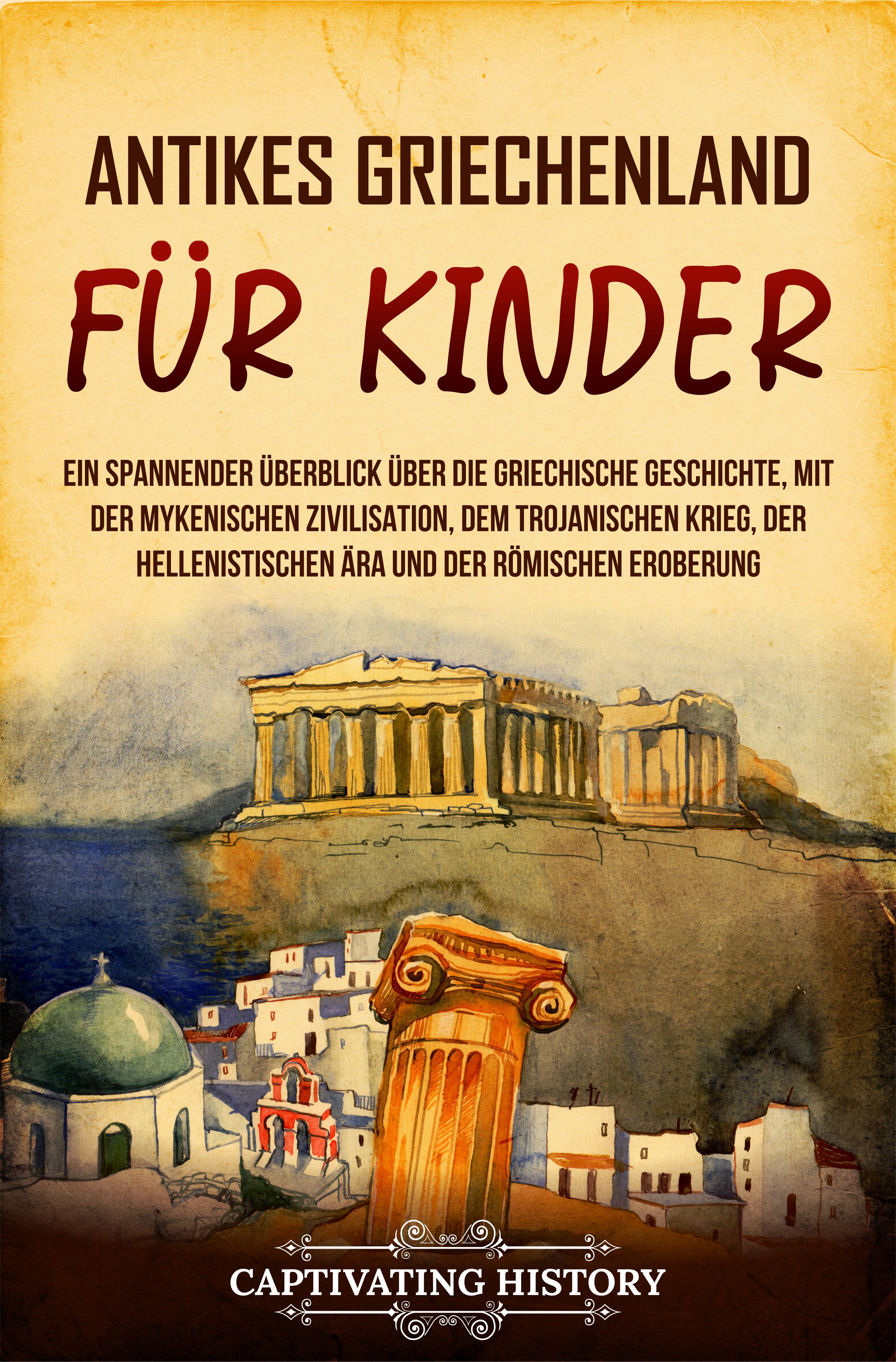 Antikes Griechenland für Kinder