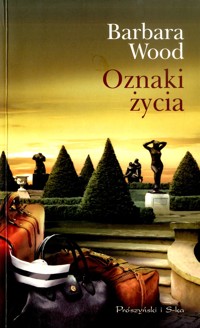 Oznaki życia - Barbara Wood - ebook