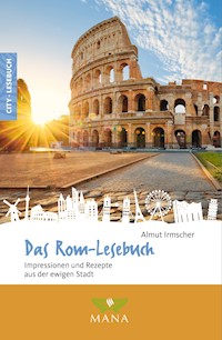 Das Rom-Lesebuch - Almut Irmscher - ebook