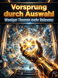 Vorsprung durch Auswahl - Felix Falkenhayn - ebook