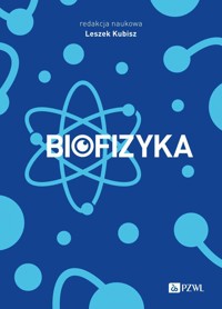 Biofizyka - Leszek Kubisz - książka