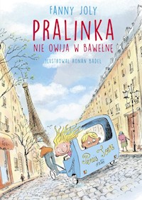 Pralinka nie owija w bawełnę - Joly Fanny - książka