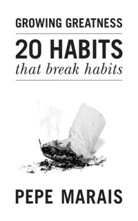 20 Habits That Break Habits - Pepe Marais - ebook