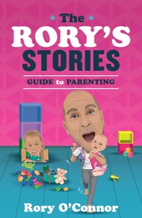 The Rory's Stories Guide to Parenting - Rory O'Connor - ebook