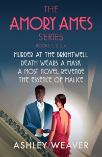 The Amory Ames series - Ashley Weaver - ebook