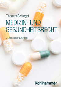 Medizin- und Gesundheitsrecht - Thomas Schlegel - ebook