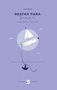 Restar para sumar - Shambari - ebook