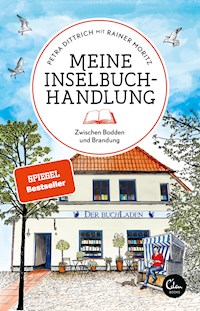 Meine Inselbuchhandlung - Petra Dittrich - ebook