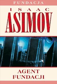 Fundacja. Agent Fundacji - Isaac Asimov - ebook + audiobook
