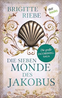 Die sieben Monde des Jakobus - Brigitte Riebe - ebook