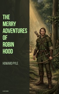 The Merry Adventures of Robin Hood - Pyle Howard  - ebook