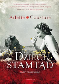 Dzieci stamtąd - Cousture Arlette - ebook + książka