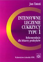 Intensywne leczenie cukrzycy typu 1 - Tatoń Jan - książka