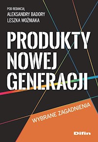 Produkty nowej generacji -  - książka