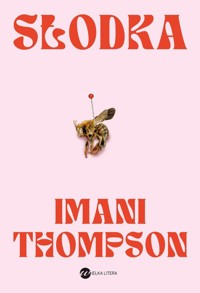 Słodka - Thompson Imani - ebook + książka
