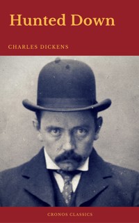 Hunted Down (Cronos Classics) - Dickens Charles - ebook