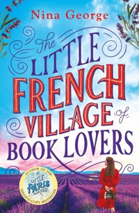 The Little French Village of Book Lovers - Nina George - książka