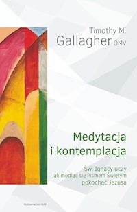 Medytacja i kontemplacja - Gallagher Timothy - książka
