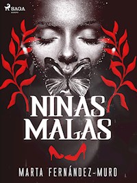 Niñas malas - Marta Fernández-Muro - ebook