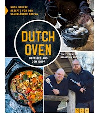 Dutch Oven - Deftiges aus dem Dopf - Tim Ziegeweidt - ebook