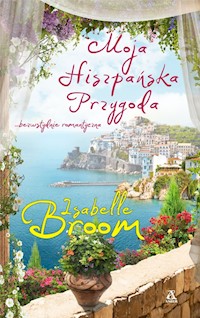 Moja hiszpańska przygoda - Isabelle Broom - książka