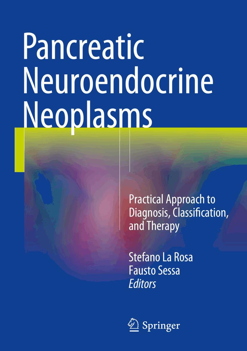 Pancreatic Neuroendocrine Neoplasms
