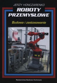 Roboty przemysłowe - Honczarenko Jerzy - książka