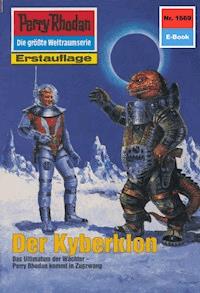 Perry Rhodan 1669: Der Kyberklon - Ernst Vlcek - ebook