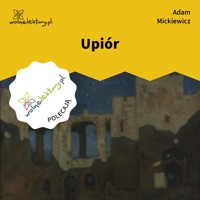 Upiór (Dziady) - Adam Mickiewicz - audiobook