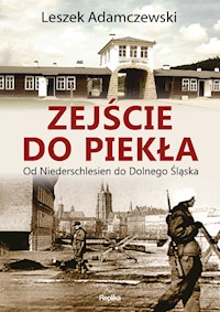 Zejście do piekła - Adamczewski Leszek - książka
