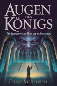 Augen des Königs - Chase Merriwell - ebook