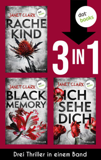 Rachekind, Black Memory & Ich sehe dich - Janet Clark - ebook