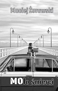 Molo śmierci - Maciej Żurawski - książka
