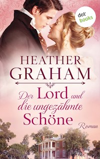 Der Lord und die ungezähmte Schöne: Die Cameron-Saga - Band 1 - Heather Graham - ebook