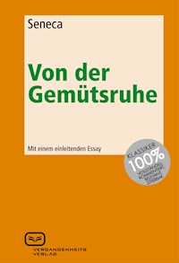 Von der Gemütsruhe - Seneca - ebook