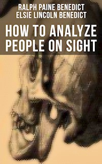 How to Analyze People on Sight - Ralph Paine Benedict - ebook