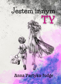 Jestem innym TY - Anna Partyka-Judge - ebook