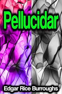Pellucidar - Edgar Rice Burroughs - ebook