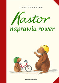 Kastor naprawia rower - Lars Klinting - książka